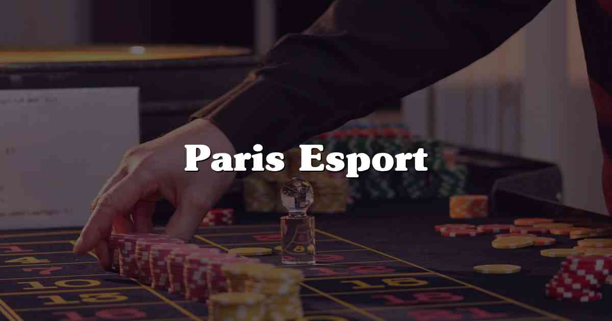 Paris Esport