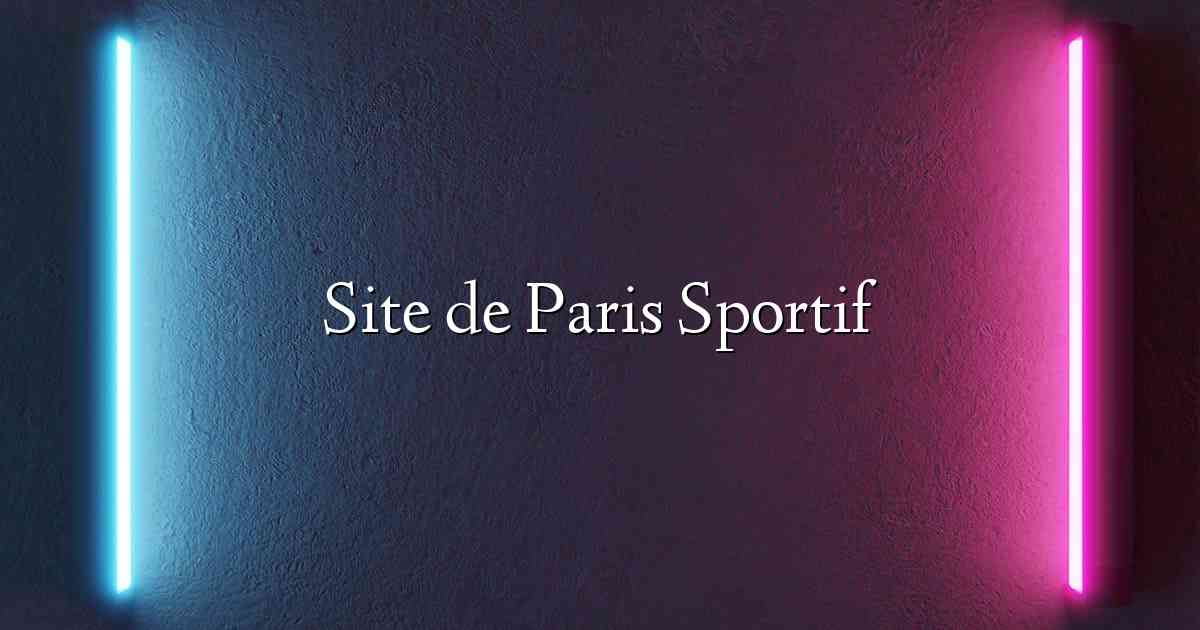 Site de Paris Sportif