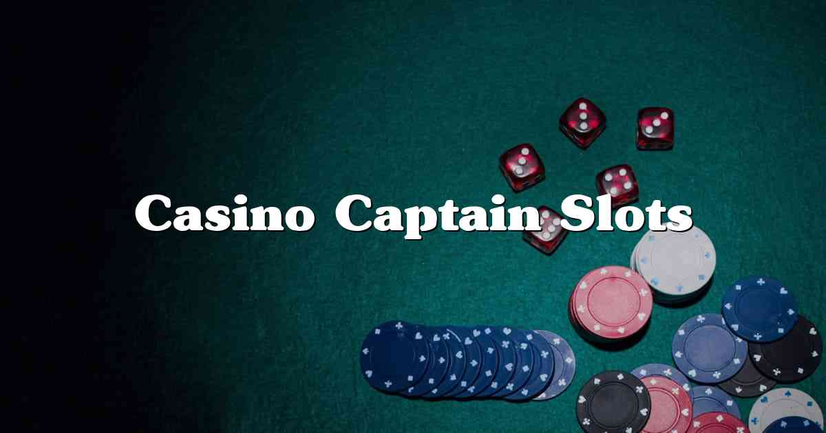 Casino Captain Slots