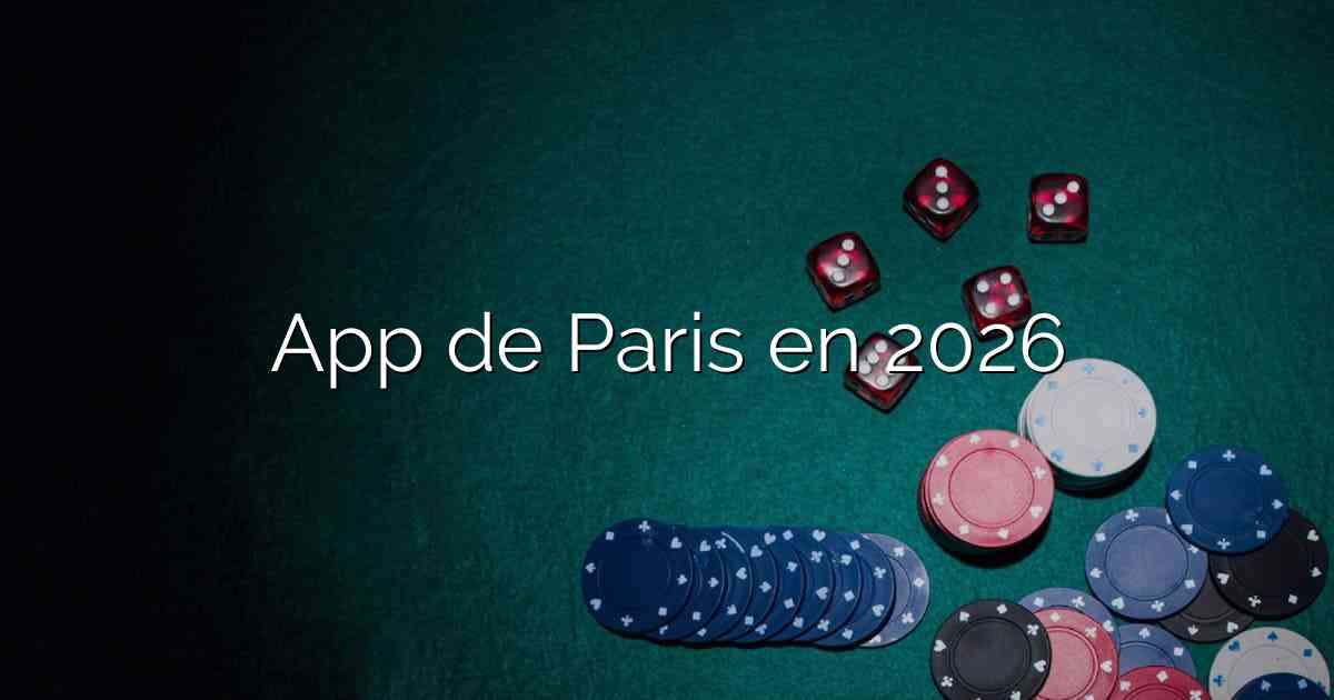 App de Paris en 2026